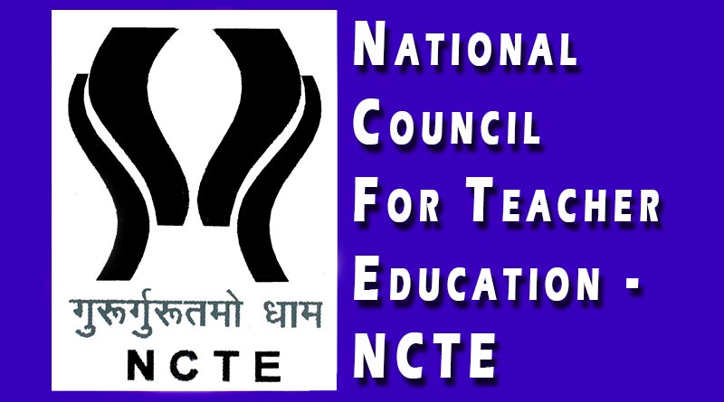 National Council For Teacher Education - NCTE