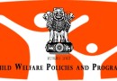 बाल कल्याणकारी नीतियां एवं कार्यक्रम Child Welfare Policies and Programs