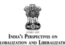 भूमंडलीकरण एवं उदारीकरण पर भारत का दृष्टिकोण India’s Perspectives on Globalization and Liberalization