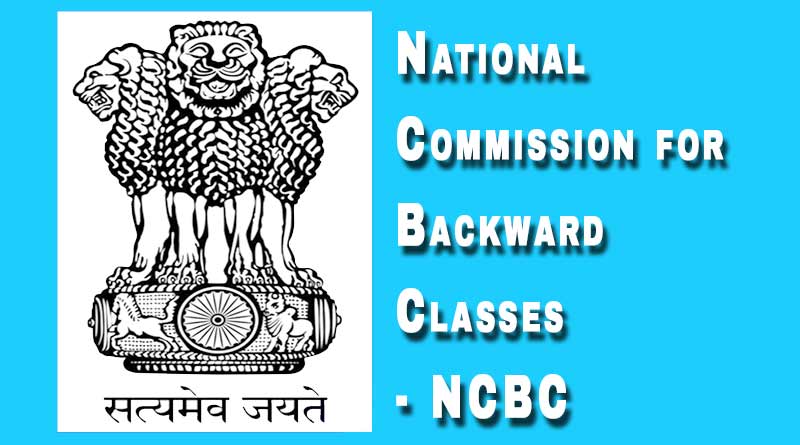National Commission for Backward Classes - NCBC