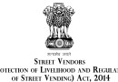 पथ विक्रेता (जीविका सुरक्षा एवं पथ विक्रय विनियमन) अधिनियम, 2014 Street Vendors (Protection of Livelihood and Regulation of Street Vending) Act, 2014