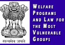 अति संवेदनशील वर्गों के लिए कल्याणकारी कार्यक्रम एवं विधि Welfare Programs and Law for the Most Vulnerable Groups