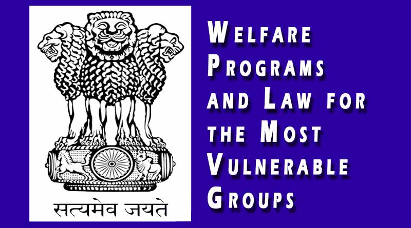 Welfare Programs and Law for the Most Vulnerable Groups
